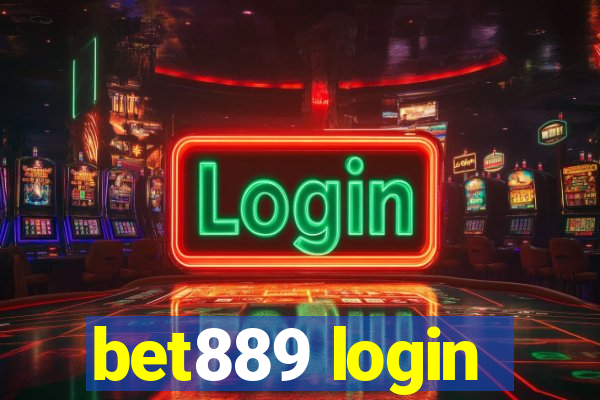bet889 login